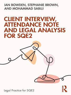 cover image of Client Interview, Attendance Note and Legal Analysis for SQE2